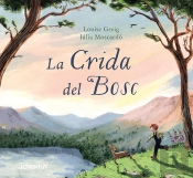 La Crida Del Bosc