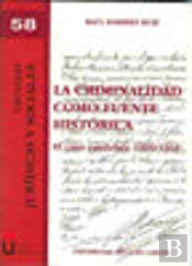 La Criminalidad Como Fuente Histórica