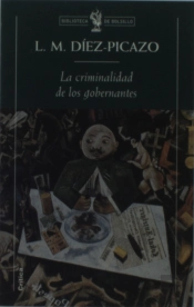 La Criminalidad De Los Gobernantes
