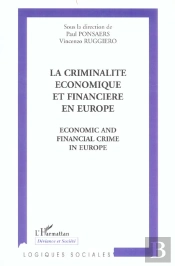 La Criminalite Economique Et Financiere En Europe