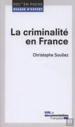 Bertrand.pt - La Criminalité En France