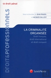 La Criminalité Organisée
