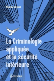 La Criminologie Appliquée Et La Sécurité Intérieure