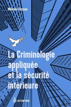 Bertrand.pt - La Criminologie Appliquée Et La Sécurité Intérieure