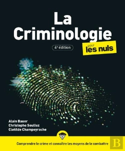 Bertrand.pt - La Criminologie Pour Les Nuls (4e Édition)