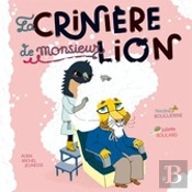La Crinière De Monsieur Lion