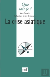 La Crise Asiatique
