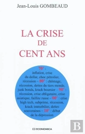 La Crise De 100 Ans