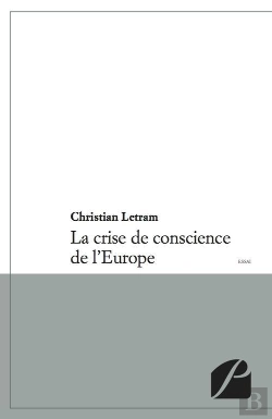 Bertrand.pt - La Crise De Conscience De L'Europe