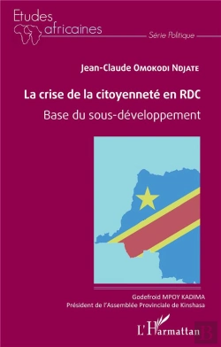 Bertrand.pt - La Crise De La Citoyenneté En Rdc ; Base Du Sous-Développement