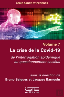 Bertrand.pt - La Crise De La Covid-19 : De L'Interrogation Épidémique Au Questionnement Sociétal