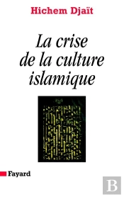 La Crise De La Culture Islamique