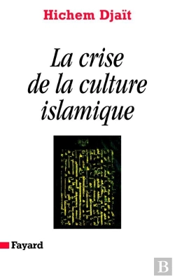 Bertrand.pt - La Crise De La Culture Islamique