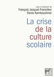 La Crise De La Culture Scolaire