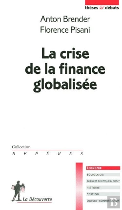 Bertrand.pt - La Crise De La Finance Globalisée