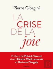La Crise De La Joie