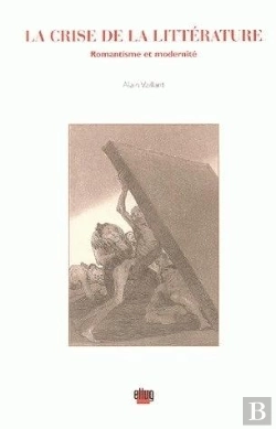 Bertrand.pt - La Crise De La Litterature. Romantisme Et Modernite