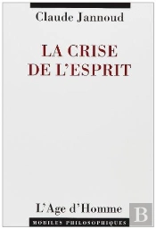 La Crise De L'Esprit