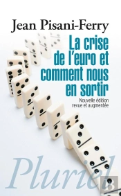 La Crise De L'Euro Et Comment Nous En Sortir
