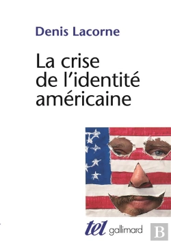 Bertrand.pt - La Crise De L'Identite Americaine