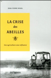 La Crise Des Abeilles