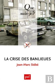La Crise Des Banlieues (4e Édition)