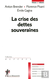 La Crise Des Dettes Souveraines