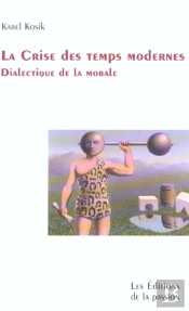 La Crise Des Temps Modernes