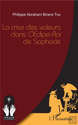 Bertrand.pt - La Crise Des Valeurs Dans Oedipe-Roi De Sophocle