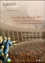 La Crise Du 16 Mai 1877 (1re Édition)
