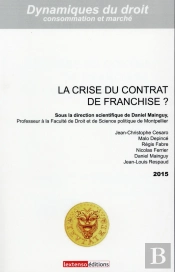 La Crise Du Contrat De Franchise ?