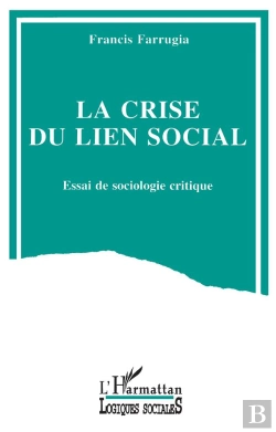 Bertrand.pt - La Crise Du Lien Social