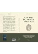 La Crise Du Monde Moderne