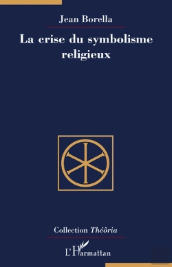 Bertrand.pt - La Crise Du Symbolisme Religieux