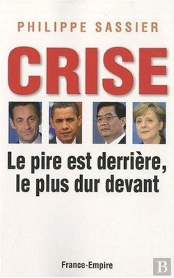 Bertrand.pt - La Crise Est Derrière, Le Plus Dur Devant