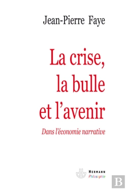 Bertrand.pt - La Crise, La Bulle Et L'Avenir
