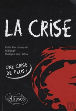 Bertrand.pt - La Crise. Origines Et Perspectives