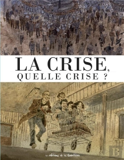 Bertrand.pt - La Crise, Quelle Crise ?