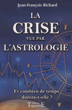 Bertrand.pt - La Crise Vue Par L'Astrologie ; Et Combien De Temps Durera-T-Elle ?