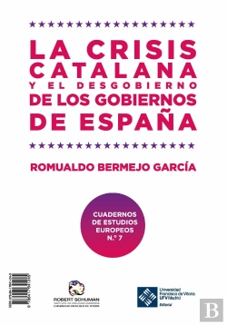 Bertrand.pt - La Crisis Catalana Y El Desgobierno De Los Gobiernos De España