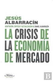 La Crisis De La Economía De Mercado