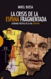La Crisis De La España Fragmentada