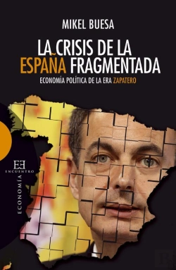 Bertrand.pt - La Crisis De La España Fragmentada