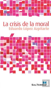 La Crisis De La Moral