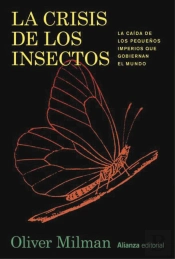 La Crisis De Los Insectos