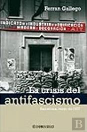 La Crisis Del Antifascismo