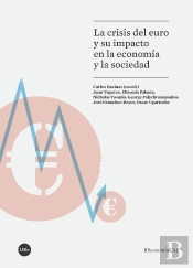 La Crisis Del Euro Y Su Impacto En La Economía Y La Sociedad