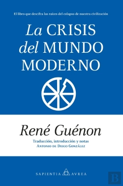 Bertrand.pt - La Crisis Del Mundo Moderno
