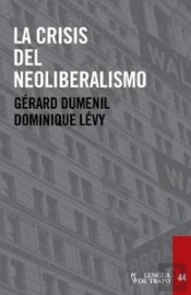 La Crisis Del Neoliberalismo