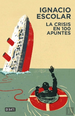 Bertrand.pt - La Crisis En 100 Apuntes